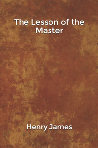 The Lesson of the Master