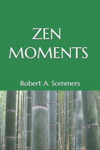 Zen Moments