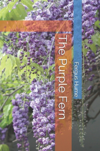 The Purple Fern