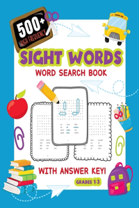 500+ High Frequency Sight Words Word Search Book With Answer Key!