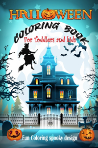 Halloween Coloring Book For Toddlers and Kids