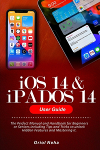 iOS 14 & iPADOS 14 User Guide