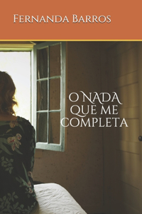 O Nada que me completa