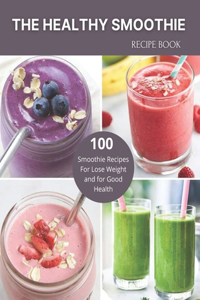 The Healthy Smoothie recipe book