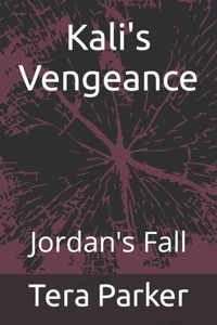 Kali's Vengeance