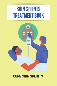 Shin Splints Treatment Book