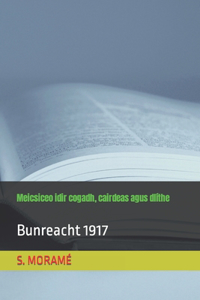 Meicsiceo idir cogadh, cairdeas agus dlíthe