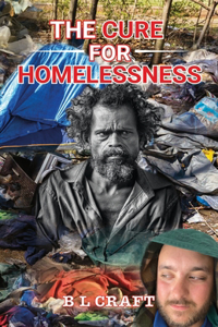 Cure for Homelessness