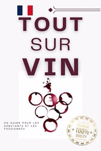 Tout sur vin