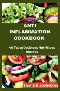 Anti Inflammation Cookbook