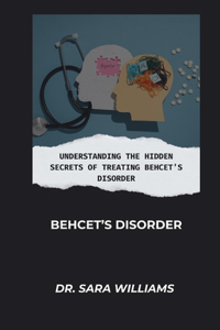 Behcet's Disorder