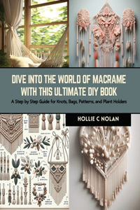 Dive into the World of Macrame with this Ultimate DIY Book