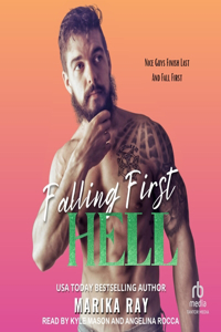 Falling First Hell