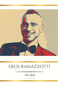 Eros Ramazzotti Fan-Book