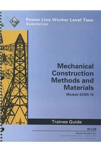 Mechanical Construction Methods and Materials Trainee Guide