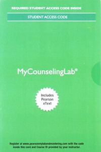 Mylab Counseling with Pearson Etext -- Access Card -- For Foundations for Clinical Mental Health Counseling