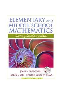 Elementary and Middle School Mathematics