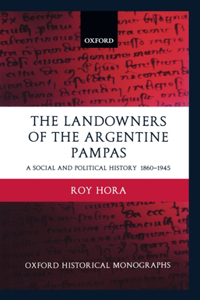 The Landowners of the Argentine Pampas
