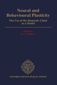 Neural and Behavioural Plasticity