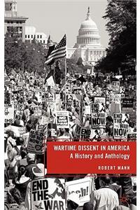 Wartime Dissent in America