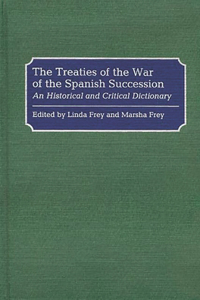 Treaties of the War of the Spanish Succession