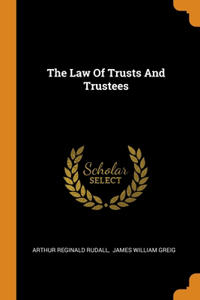 Law Of Trusts And Trustees