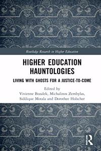 Higher Education Hauntologies