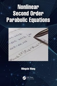 Nonlinear Second Order Parabolic Equations