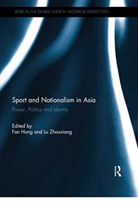 Sport and Nationalism in Asia