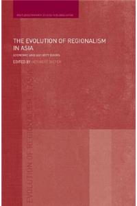 Evolution of Regionalism in Asia