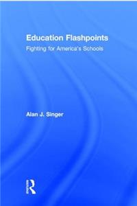 Education Flashpoints