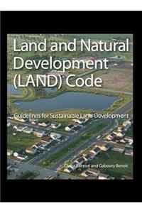 Land and Natural Development (LAND) Code