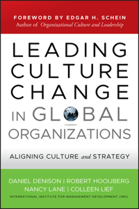 Leading Culture Change in Global Organizations