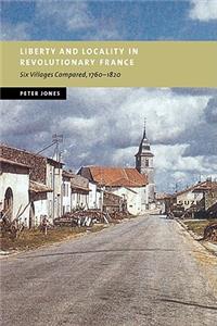 Liberty and Locality in Revolutionary France