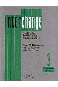 Interchange 3 Student's book: English for International Communication: Level 3