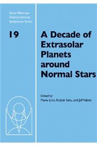 Decade of Extrasolar Planets Around Normal Stars