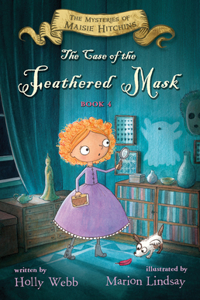 The Case of the Feathered Mask, 4