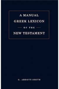 Manual Greek Lexicon of the New Testament
