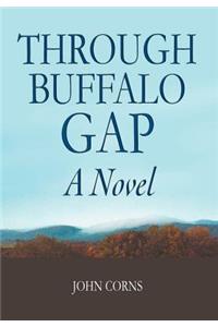 Through Buffalo Gap