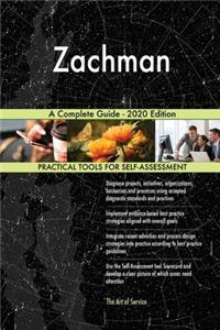Zachman A Complete Guide - 2020 Edition