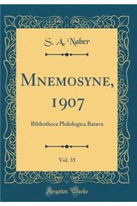Mnemosyne, 1907, Vol. 35: Bibliotheca Philologica Batava (Classic Reprint)