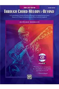 Through Chord, Melody and Beyond