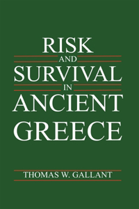 Risk and Survival in Ancient Greece