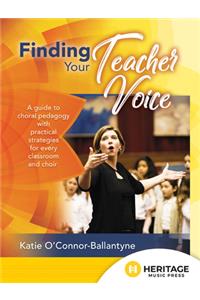 Finding Your Teacher Voice