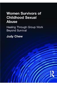 Women Survivors of Childhood Sexual Abuse