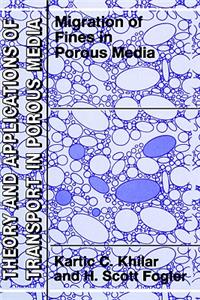 Migrations of Fines in Porous Media