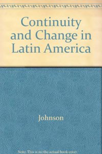 Continuity & Change in Latin America