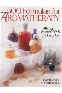 500 FORMULAS FOR AROMATHERAPY