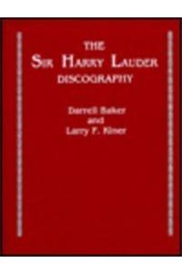 The Sir Harry Lauder Discography