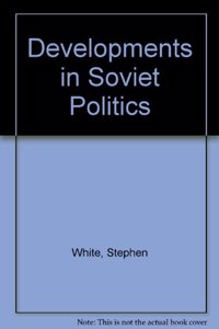 Dev in Soviet Politics-C